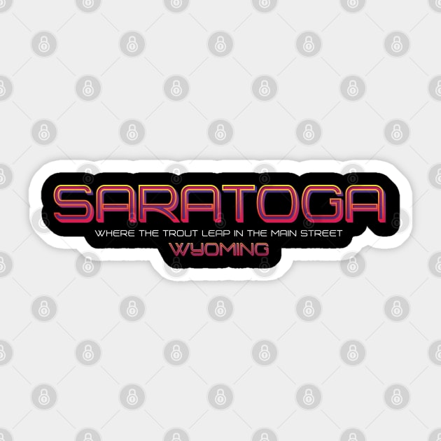 Saratoga Sticker by wiswisna